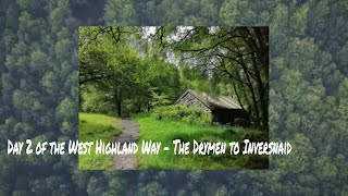 Day 2 of the West Highland Way  The Drymen to Inversnaid [upl. by Abibah]