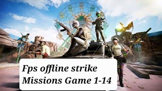 Fps offline strike missions game 114 🎮 gameplay 2024 [upl. by Kilah]