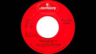 1972 Statler Brothers  The Class Of ‘57 stereo 45 [upl. by Aaren]