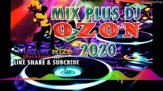 MIX DJ OZON PLUS 2020 [upl. by Ykcul]