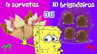 O QUE VOCÊ PREFERE DOCES  Bob Esponja REACT [upl. by Ahsonek]