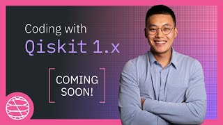 Coding with Qiskit 1x Series Announcement [upl. by Frederich607]