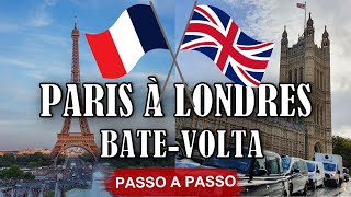 LONDRES ROTEIRO de 1 dia  BATE VOLTA DE PARIS A LONDRES passo a passo [upl. by Steward]