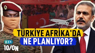 Türkiye’nin Afrika’daki ajandası ne [upl. by Narton]