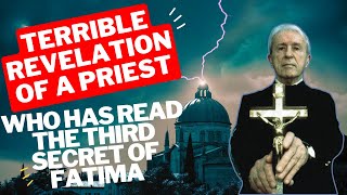 The chilling revelation of a priest who read the Third Secret of Fatima intact [upl. by Moriah]