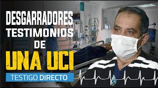 Sobrevivientes el drama de quienes llegan a una UCI con Covid19  Testigo Directo [upl. by Clyve]