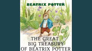 The Tale of Peter Rabbit  Intro  The Great Big Treasury of Beatrix Potter [upl. by Llyrpa]