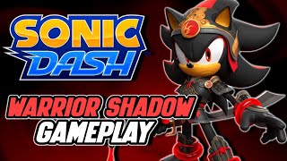 WARRIOR SHADOW GAMEPLAY SHOWCASE  Sonic Dash [upl. by Manda861]