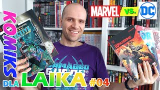 Komiks dla laika 04  Marvel vs DC Comics [upl. by Sundstrom]