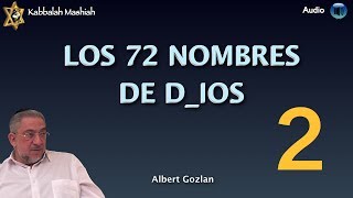 Kabbalah El Secreto de los 72 Nombres de Dios  clase 25 [upl. by Eliason]