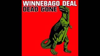 WINNEBAGO DEAL  DEAD GONE  FULL ALBUM [upl. by Fleming]