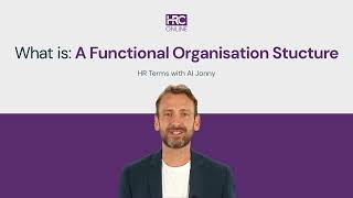 What is a Functional Organisational Structure [upl. by Incrocci]