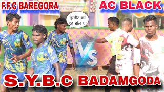 FFC BAREGORA VS AC BLACK TELCO FC SYBC BADAMGODA POTKA FOOTBALL MATCH [upl. by Nylarac289]