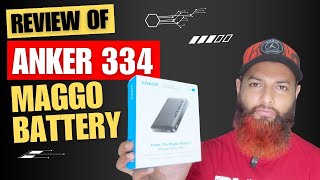 Review of Anker 334 MagGo Battery 10000 mAh [upl. by Aryan]