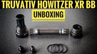 Truvativ Howitzer XR Bottom Bracket Unboxing [upl. by Yenohtna]