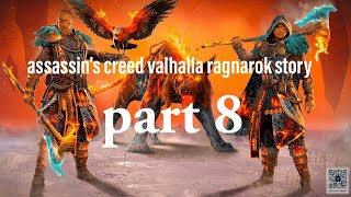 assassins creed valhalla ragnarok story part 8 [upl. by Washington]