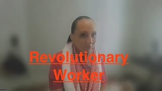 Socialist Special  Revolutionary Worker in Canada [upl. by Yona351]