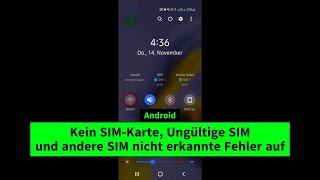 Keine SIMKarte ungültige SIM und andere Fehler mit nicht erkannter SIM [upl. by Synn652]