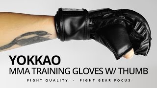 YOKKAO MMA Training Gloves w thumb  Fight Gear Focus Mini Review [upl. by Raskind]