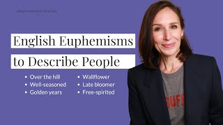 20 English Euphemisms to Describe People and Aging [upl. by Lasiaf]