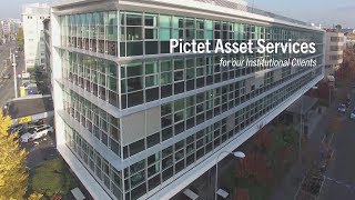 Pictet Asset Services  Our services to Institutional Clients [upl. by Atinreb]