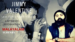 A Retrieved ReformationJimmy ValentineOHenryMalayalam Explanation [upl. by Scandura]