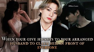 When you give hickeys to your arranged Husband to claim him in front of everyone  Jungkook oneshot [upl. by Llertnad]