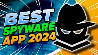 Best Spyware App 2024 [upl. by Brendan]