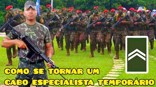 Como me tornei um Cabo Especialista Temporário do Exército passo a passo 🇧🇷 [upl. by Aicilegna]