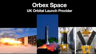 Orbex Space A UK Orbital Launch Provider [upl. by Lateehs]