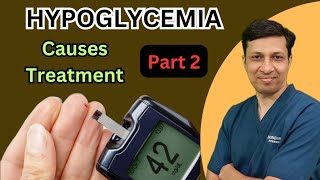 Hypoglycemia। Hypoglycemia causes। Hypoglycemia treatment। Hypoglycemia कैसे manage करते हैं [upl. by Iramohs]