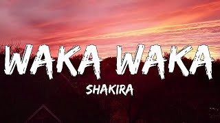 Waka Waka Lyrics  Shakira [upl. by Sivrad]