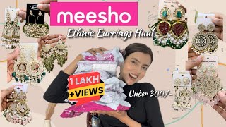 Meesho Ethnic Earrings Haul Under 300 Rs  😱😍😍 [upl. by Zanahs]