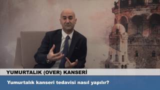 Yumurtalık kanseri tedavisi nasıl yapılır [upl. by Htide661]