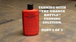 Tanning with quotThe Orange Bottlequot Tanning Solution Part 2 [upl. by Rance]