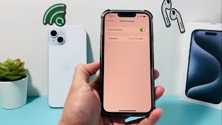 How to Turn ON  OFF Call Forwarding on iPhone 2 Methods [upl. by Durstin]