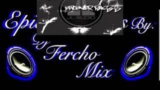 ñengo flow ft gotay que kieres de mi epicenter bass HD by dj fercho mix [upl. by Oruasi]