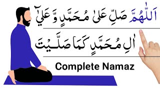 Full Namaz Salah  Complete Namaz  Sana Attahiyat Durood Sharif  Dua  namaz ka tarika  Pray [upl. by Aramanta]