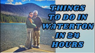 Things To Do In Waterton  alberta  Birthday Trip  MOST BEAUTIFUL PLACE IN ALBERTA [upl. by Atinuaj]