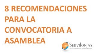 8 Tips para la convocatoria Asamblea Ordinaria [upl. by Attelliw]