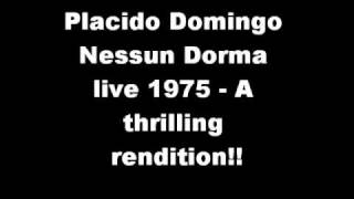 Placido Domingo sings Nessun Dorma Turandot live 1975 Verona [upl. by Iphagenia]