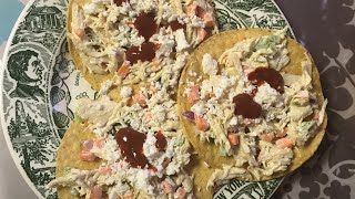 Tostadas de pollo guatemaltecas [upl. by Darcia]