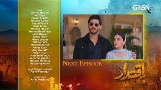 Iqtidar Episode 25 Teaser  6th December 2024  Anmol Baloch  Ali Raza  Green TV Entertainment [upl. by Enovad]