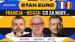 FRANCJA  BELGIA 10 ALE JAKIM KOSZTEM CO Z TYM RONALDO MAZUREK ORŁOWSKI PACZUL [upl. by Notnad]