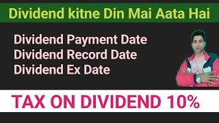 Dividend kitne Din Mai Aata Hai ♦️ Dividend Payment Date ♦️ dividend  stocks [upl. by Gold648]