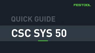 Zaagblad kalibreren van de CSC SYS 50  Festool Quick Guide [upl. by Gerard]