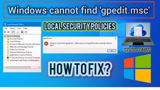 Windows 11 cannot find Gpeditmsc Try these fixes [upl. by Alina807]