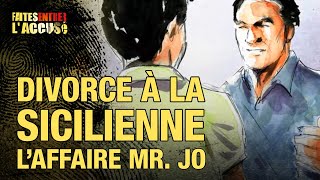 Faites entrer laccusé  Divorce à la sicilienne laffaire Mr Jo [upl. by Aicilas]