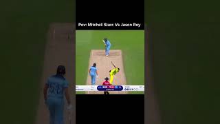 Starc vs Roy jasonroy mitchellstarc engvsaus aslameditx [upl. by Annaig]