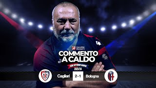 Commento a Caldo  Cagliari  Bologna 21 [upl. by Dnomyar]